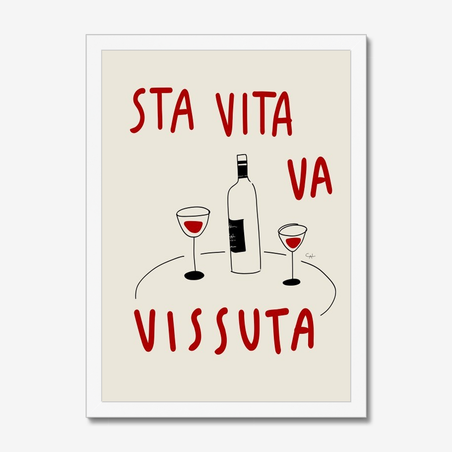 Print "Sta vita va vissuta"